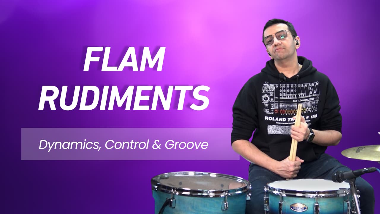 Flam Rudiments - Mastering Dynamics, Control & Groove