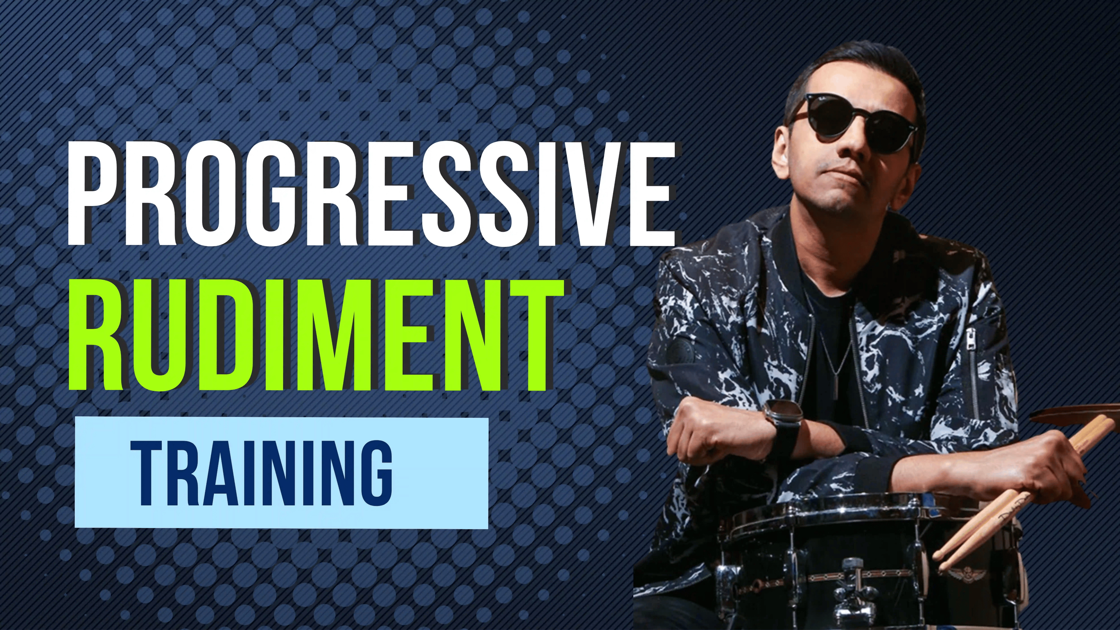Progressive Rudiment Training: Singles, Doubles & Paradiddle
